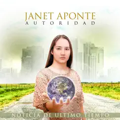 Autoridad by Janet Aponte album reviews, ratings, credits