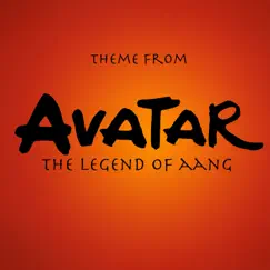 Avatar: The Legend of Aang Theme (From 