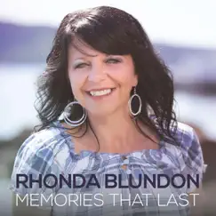 Memories That Last by Rhonda Blundon album reviews, ratings, credits