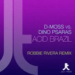 Acid Brazil - Single by D.moss & Dino Psaras album reviews, ratings, credits