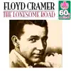 The Lonesome Road (Remastered) - Single album lyrics, reviews, download