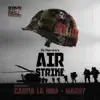 Air Strike - EP album lyrics, reviews, download
