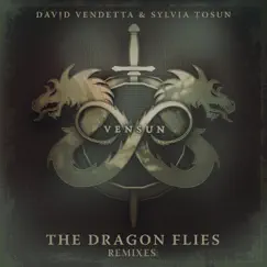 The Dragon Flies (feat. David Vendetta & Sylvia Tosun) [Guy Scheiman Club Mix] Song Lyrics