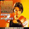 2 Audio Boxing Workouts: Beginner + Intermediate album lyrics, reviews, download