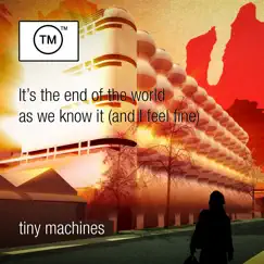 It's the End of the World as We Know It (And I Feel Fine) [Atom Defcon 1 Remix] Song Lyrics