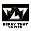 Repay That Snitch - Single album lyrics, reviews, download
