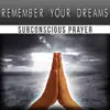 Remember Your Dreams - Single album lyrics, reviews, download