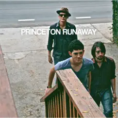 Princeton Runaway - EP by Princeton Runaway album reviews, ratings, credits