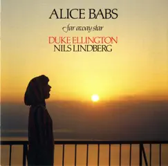 Far Away Star by Alice Babs, Duke Ellington & Nils Lindberg album reviews, ratings, credits