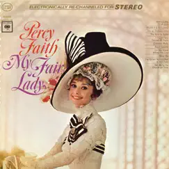 Percy Faith - My Fair Lady by Percy Faith album reviews, ratings, credits