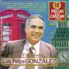 16 Pistas para Cantar Como - Sing Along: Luis Felipe Gonzalez (Karaoke) album lyrics, reviews, download