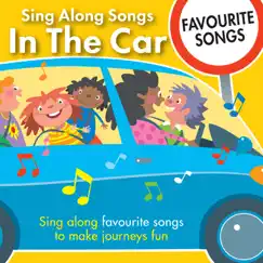 Sing Along Songs in the Car - Favourite Songs by Kidzone album reviews, ratings, credits