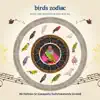 Birds Zodiac: Music for Meditation and Healing album lyrics, reviews, download