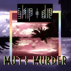 Muti Murder Song Lyrics