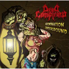 Abomination Underground - EP by Dead Conspiracy album reviews, ratings, credits