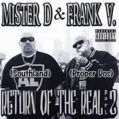 Return of the Real Part 2 by Mister D & Frank V. album reviews, ratings, credits