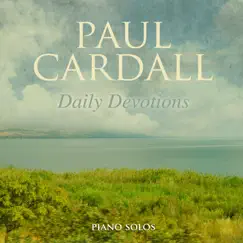 Daily Devotions by Paul Cardall album reviews, ratings, credits