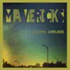 Mavericks album lyrics, reviews, download