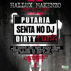 Senta No Dj (feat. Mc Taku) - Single by Hallux Makenzo album reviews, ratings, credits