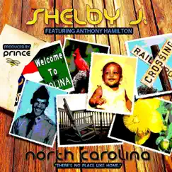 North Carolina (feat. Anthony Hamilton) - Single by Shelby J album reviews, ratings, credits