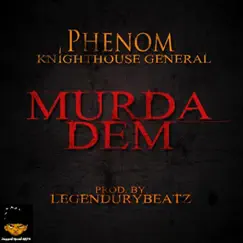 Murda Dem - Single by Phenom album reviews, ratings, credits