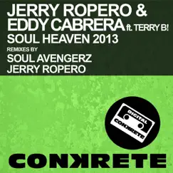 Soul Heaven 2013 (feat. Terri B!) - Single by Jerry Ropero & Eddy Cabrera album reviews, ratings, credits