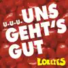 U-u-u-uns geht's gut album lyrics, reviews, download