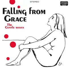 Falling from Grace - EP by The Gentle Waves album reviews, ratings, credits