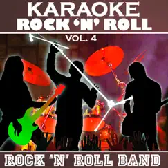Karaoke Rock 'N' Roll, Vol. 4 by Rock & Roll Karaoke Band album reviews, ratings, credits