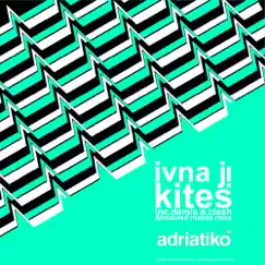 Kites (Honored Matres Remix) Song Lyrics