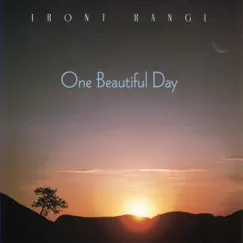One Beautiful Day by Front Range album reviews, ratings, credits