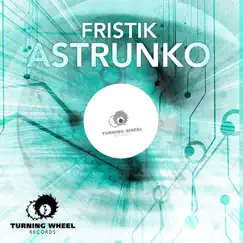 Astrunko - Single by Fristik album reviews, ratings, credits