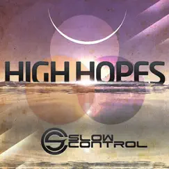 High Hopes by Slow Control album reviews, ratings, credits