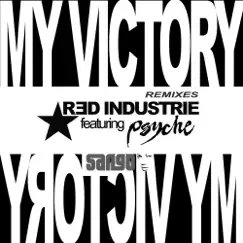 My Victory (feat. Psyche) - Single by Red Industrie album reviews, ratings, credits