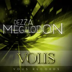 Megalodon - Single by Dezza album reviews, ratings, credits