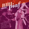 Bibi Canta Piaf (Ao Vivo) album lyrics, reviews, download