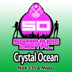 Crystal Ocean - Single by Nick 235 & Midas album reviews, ratings, credits