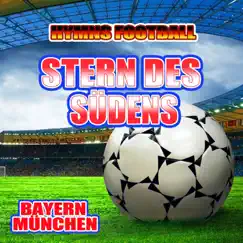 Stern des Südens - Hymnem Bayern München - Single by Hymns Football Present Gold Band album reviews, ratings, credits