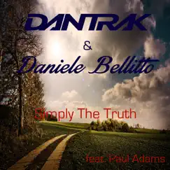 Simply the Truth (feat. Paul Adams) [Radio Edit] Song Lyrics