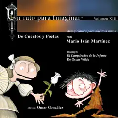 XIII. De Cuentos y Poetas by Mario Iván Martínez, Omar Gonzalez & Nashyeli Uribe album reviews, ratings, credits