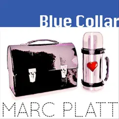 Blue Collar - EP by Marc Platt album reviews, ratings, credits