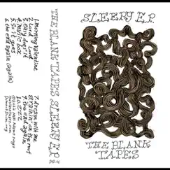 Sleepy EP by The Blank Tapes album reviews, ratings, credits