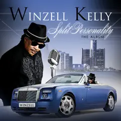 Split Personality - Single by Winzell Kelly album reviews, ratings, credits
