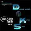 Space Funk, Vol. 2 - Single album lyrics, reviews, download