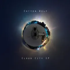 Cloud City - EP by Cotton Wolf album reviews, ratings, credits