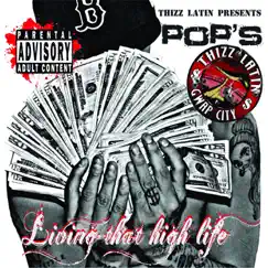 Living That High Life by Pops album reviews, ratings, credits