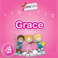 Music 4 Me – Personalised Songs & Stories for Grace by Peter Samuels album reviews, ratings, credits