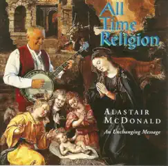 All Time Religion by Alastair McDonald album reviews, ratings, credits