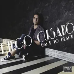 Back to Black (in memory Of) - Single by Diego Cusano album reviews, ratings, credits