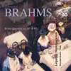 Brahms: String Quintets, Op. 88 & 111 album lyrics, reviews, download